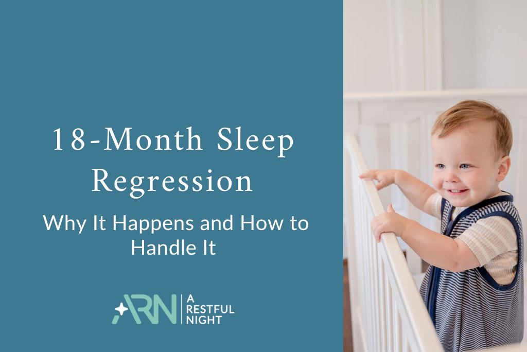 18-Month Sleep Regression: Why It Happens and How to Handle It