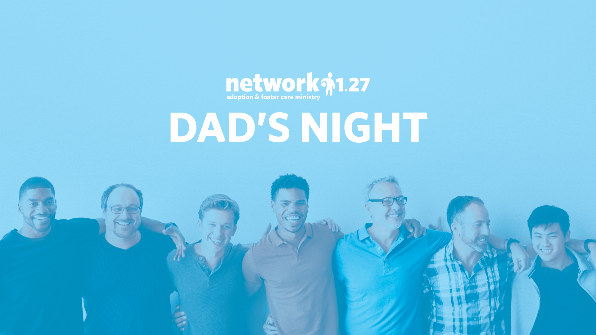 Foster & Adoption Dads Night
