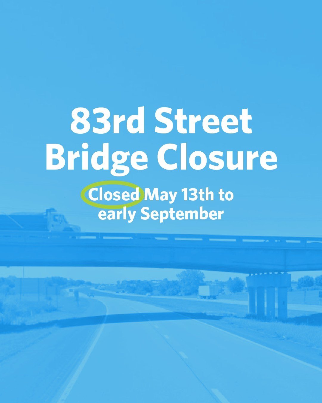 From May 13th to early September the 83rd Street bridge over K7 will be closed for repair. Plan your best route and leave yourself some extra time to get to Westside.
 
From the North / Shawnee
&bull;K7 South, exit onto Prairie Star to take detour to