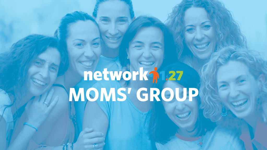 Network 1.27 • Moms’ Group