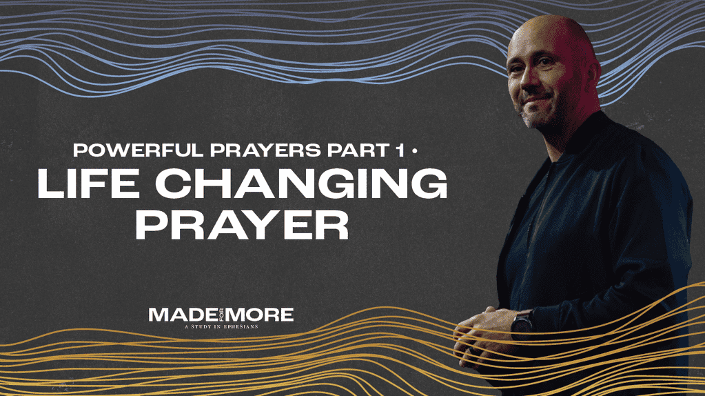 Powerful Prayers Part 1 • Life Changing Prayer