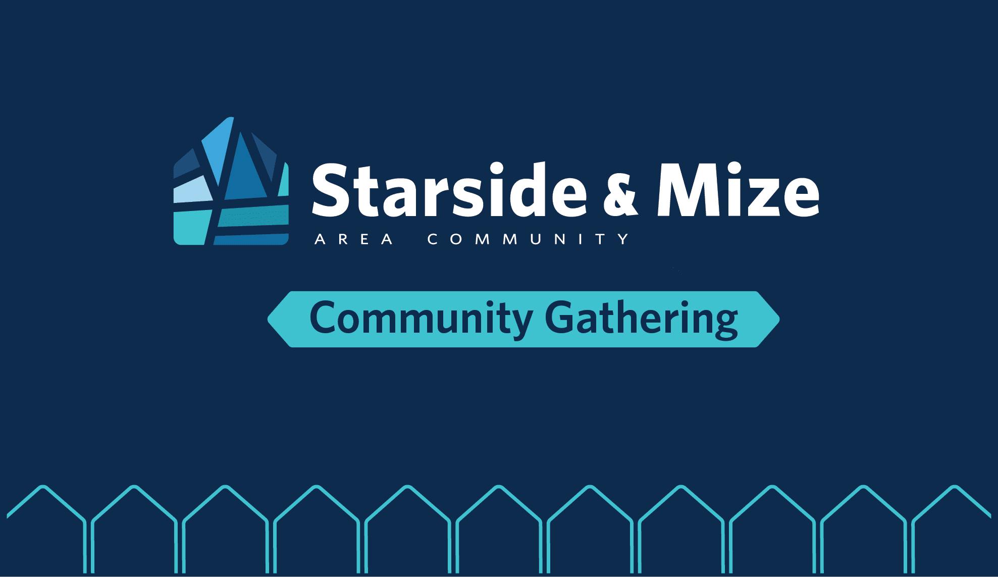 Starside &amp; Mize •&nbsp;Community Gathering