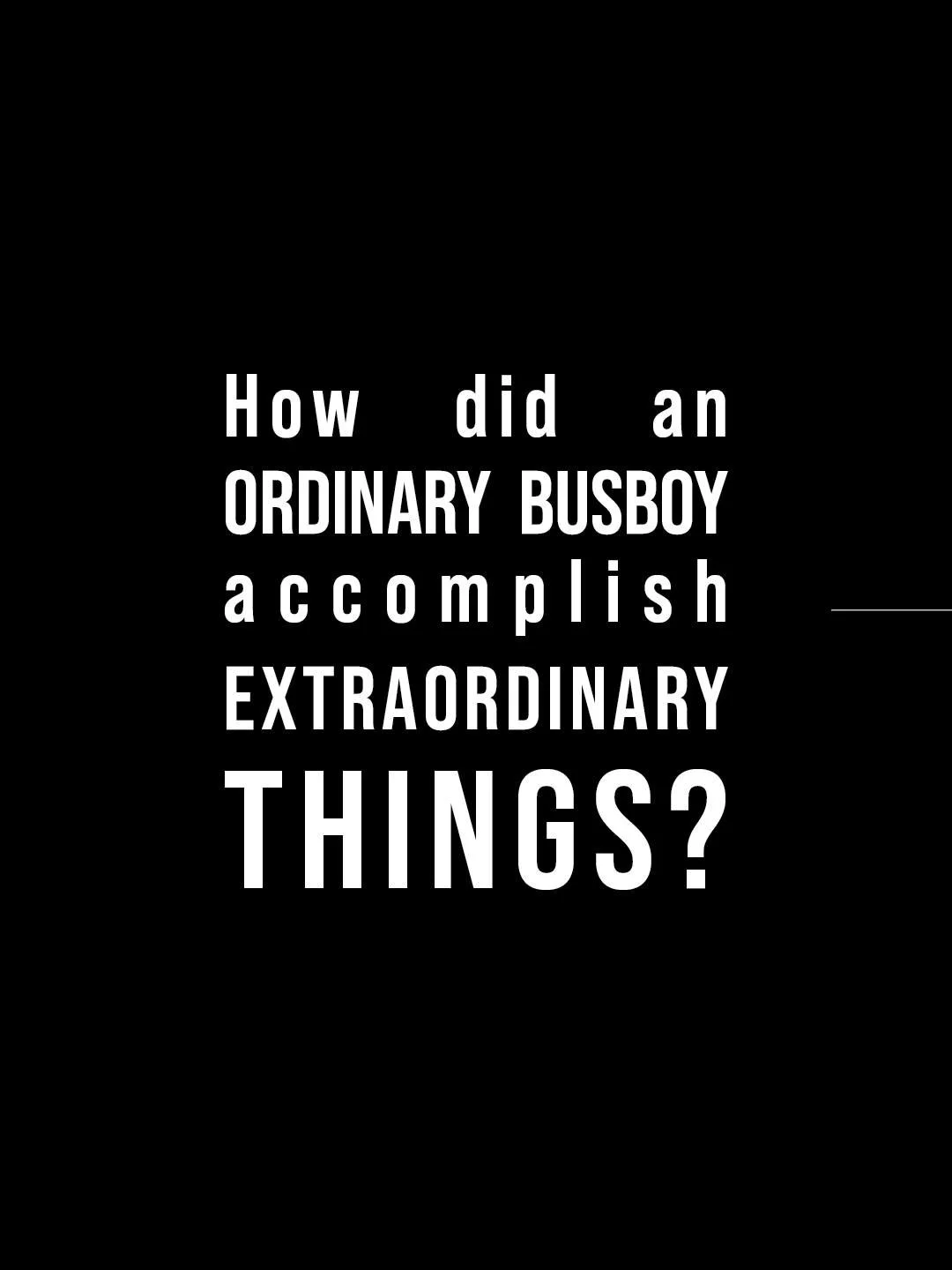 What made Stephen extraordinary?