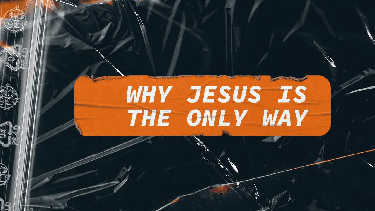 Evidence • Why Jesus Is The Only Way • Jonathan Hansen