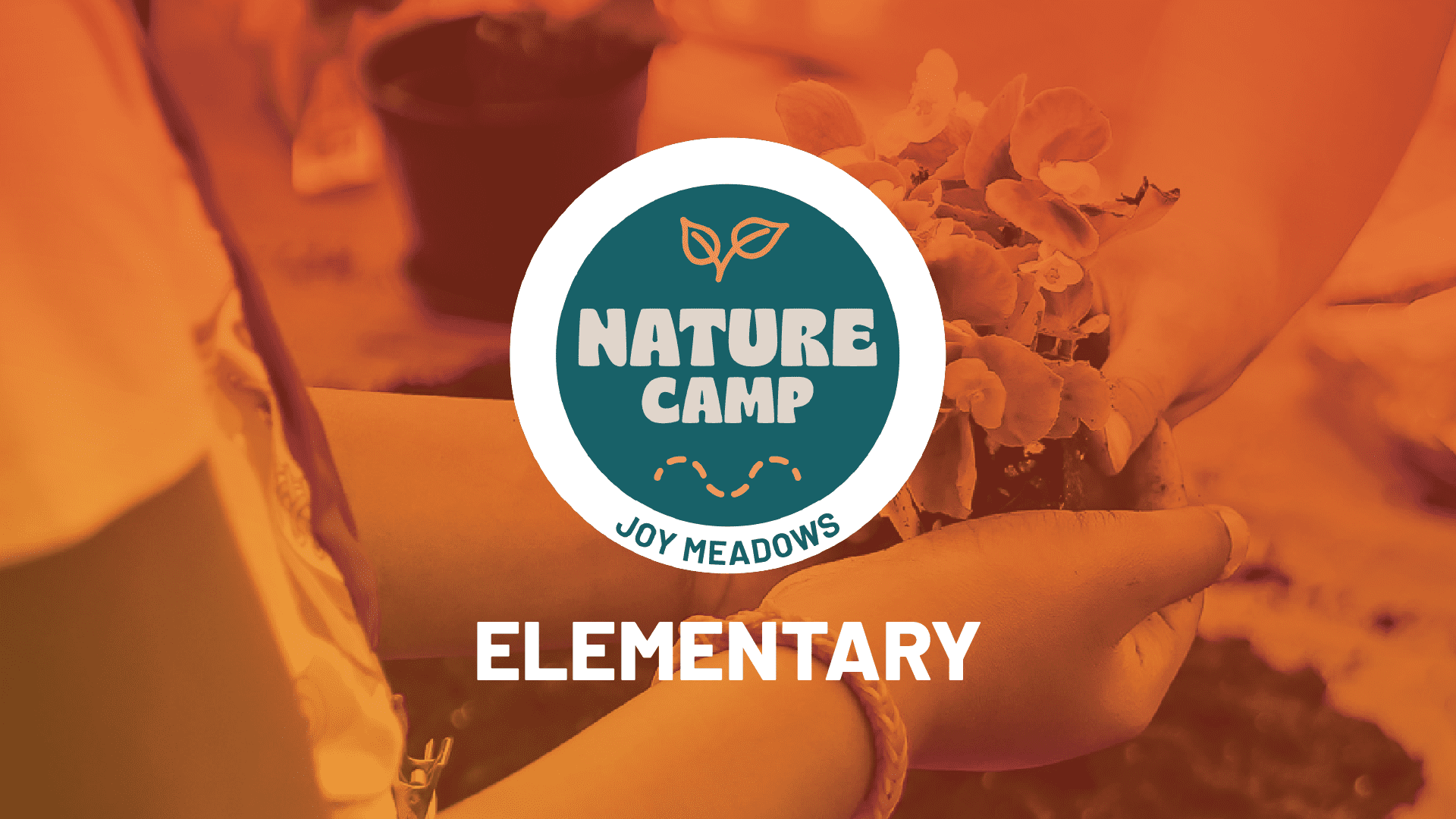 Joy Meadows Nature Camp logo with leaf icon on warm orange background showing children's hands holding flowers together