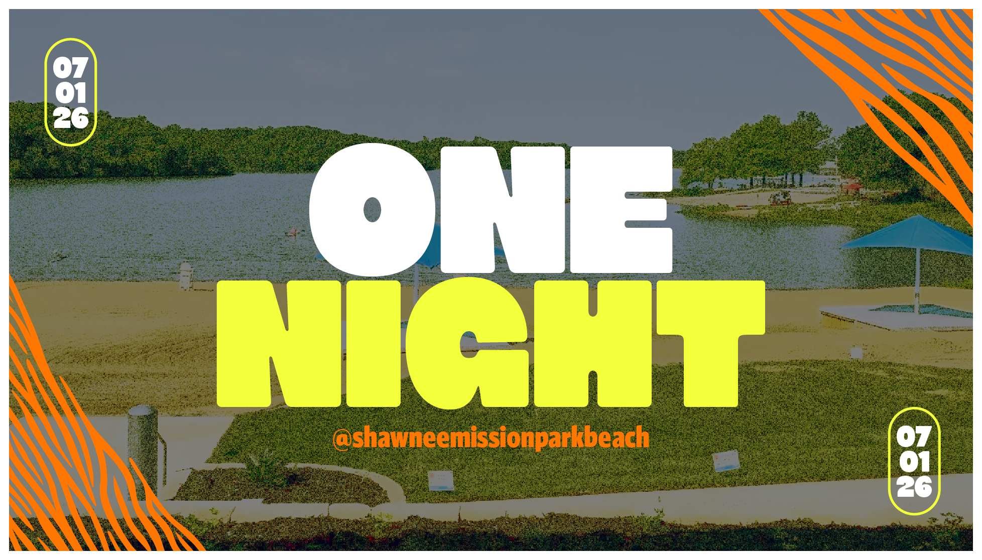 One Night • WSM • Shawnee Mission Park Beach
