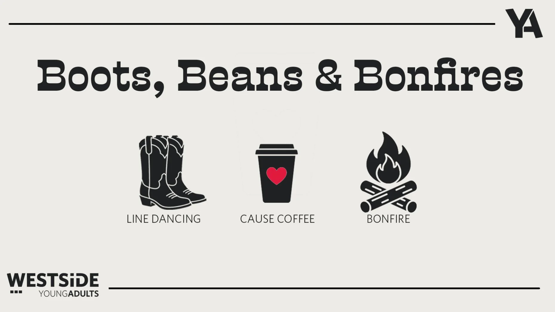 Boots, Beans &amp; Bonfires • Young Adult