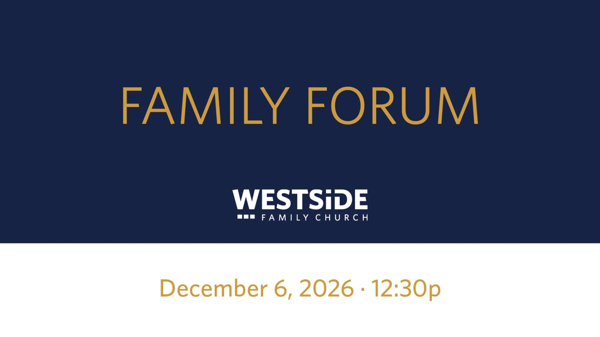 Family Forum Business Meeting
