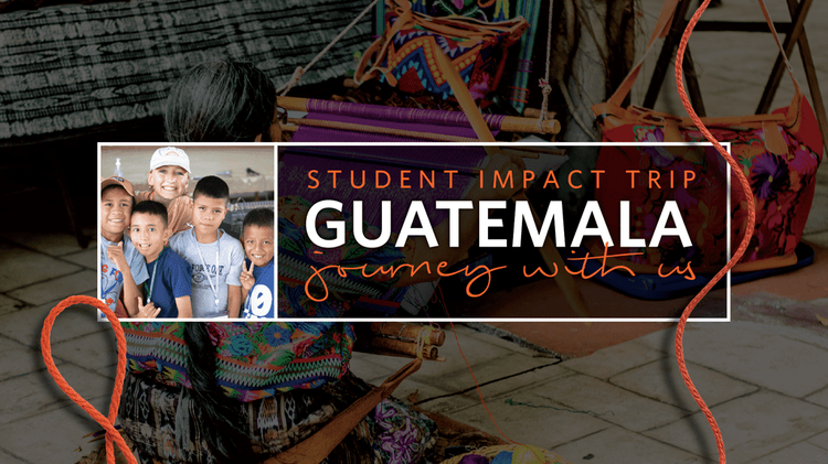 Join the Spring Break Student Ministry Trip to Guatemala - March 2026 ...