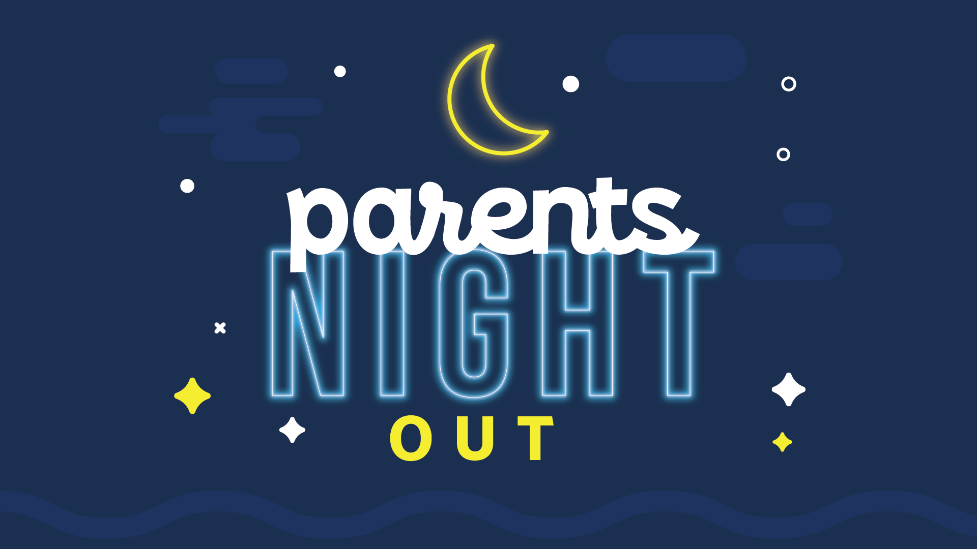 Parents Night Out!