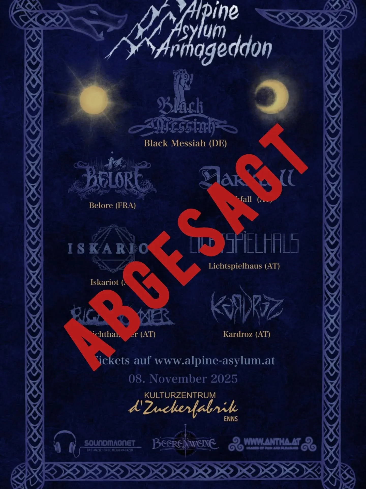 Leider musste das Alpine Asylum Armageddon Vol. 2 dieses Jahr abgesagt werden. Alle bereits gekauften Tickets werden im Laufe der kommenden Wochen rückerstattet!