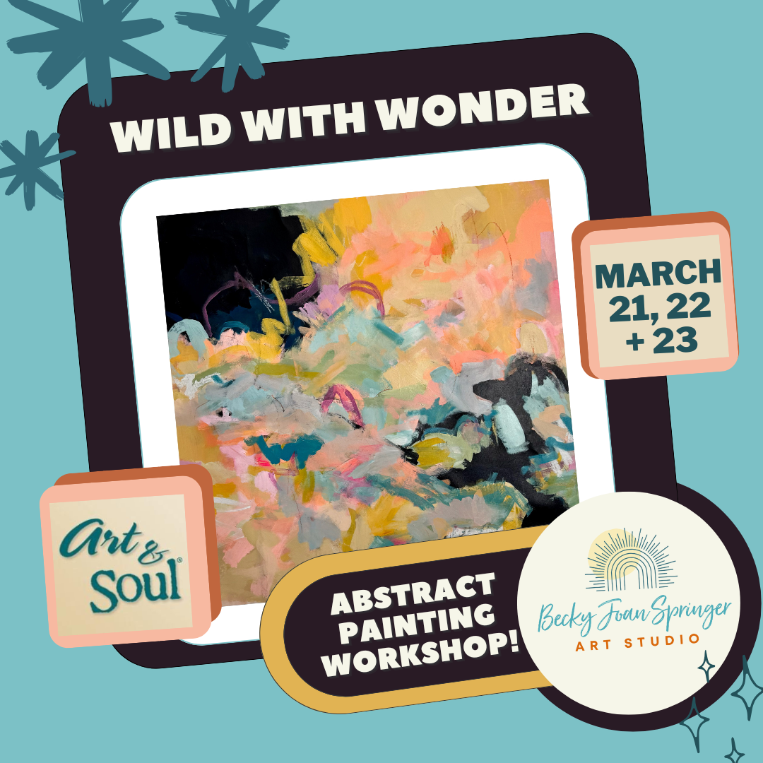 Wild With Wonder: Painting Workshop