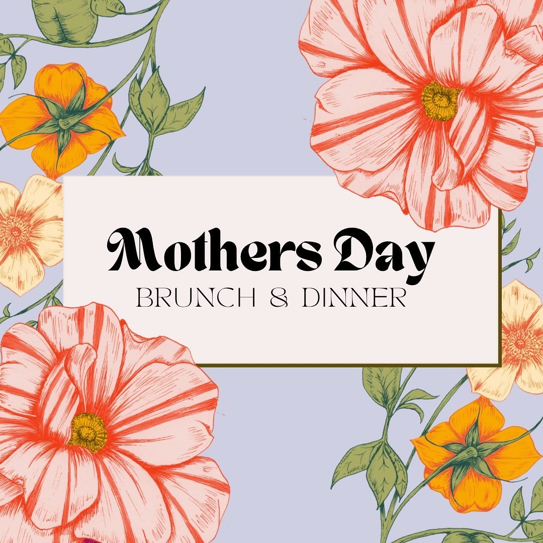 Two Weeks Until Mothers Day, Reservations Are Still Open For Both Morning &amp; Night🤍🌸