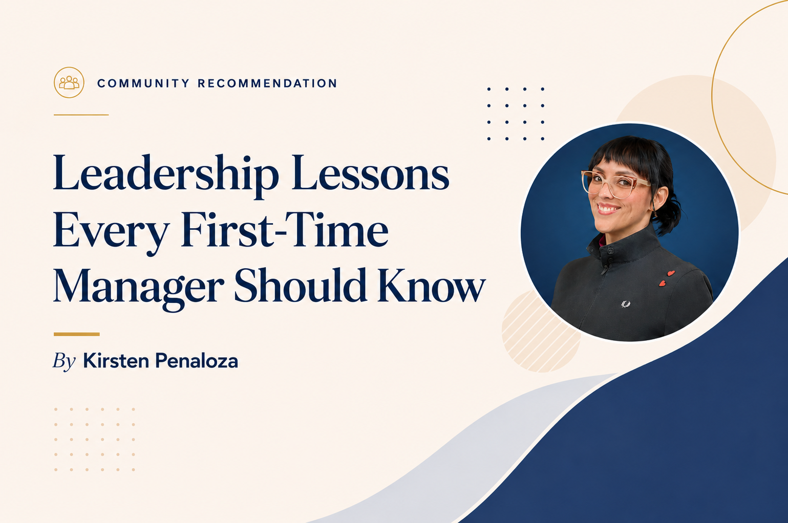 Leadership Lessons Every First-Time Manager Should Know