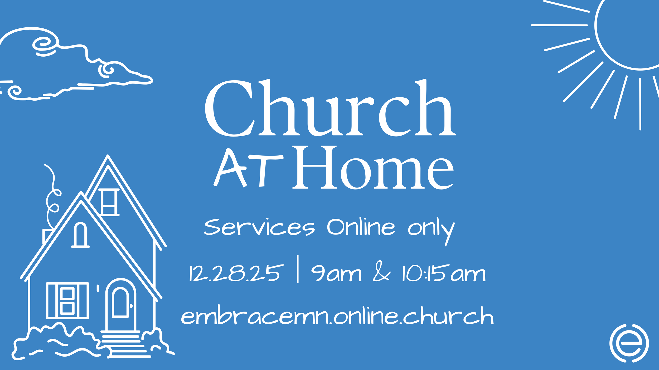 Church At Home // 2025 // Austin Walker