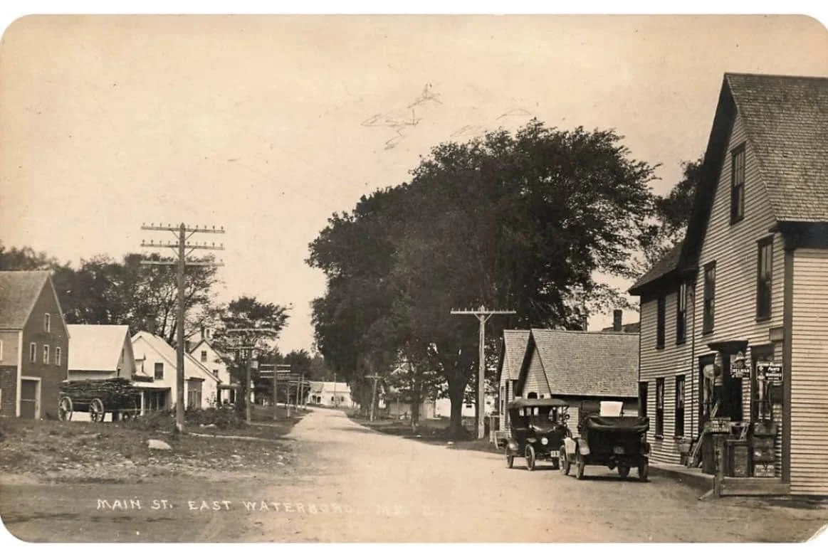 Main St. East Waterboro looking towards the intersection with Rt 202
Approximately 1916