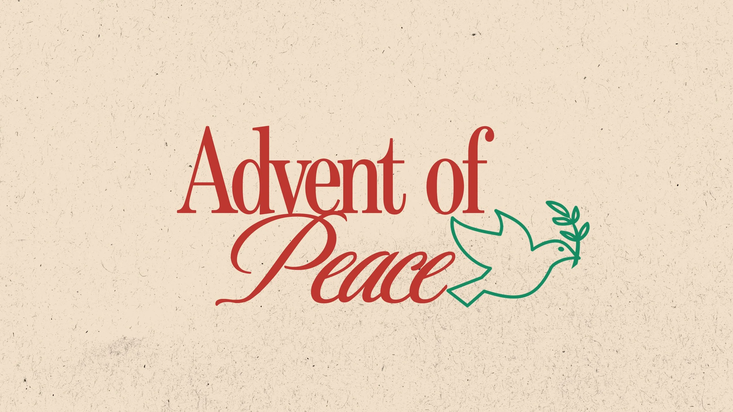 The Advent of Peace
