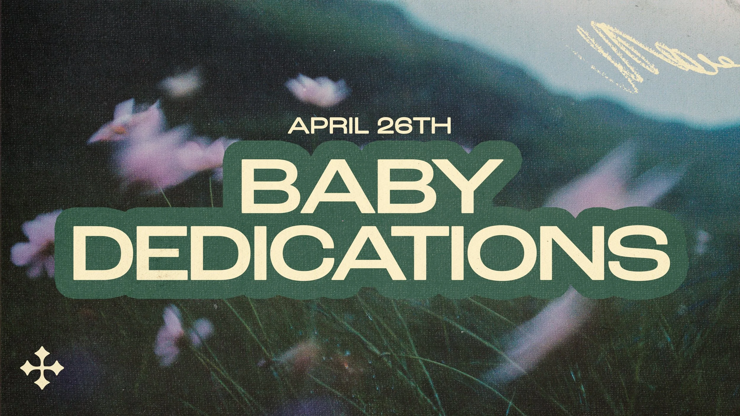 Baby Dedications