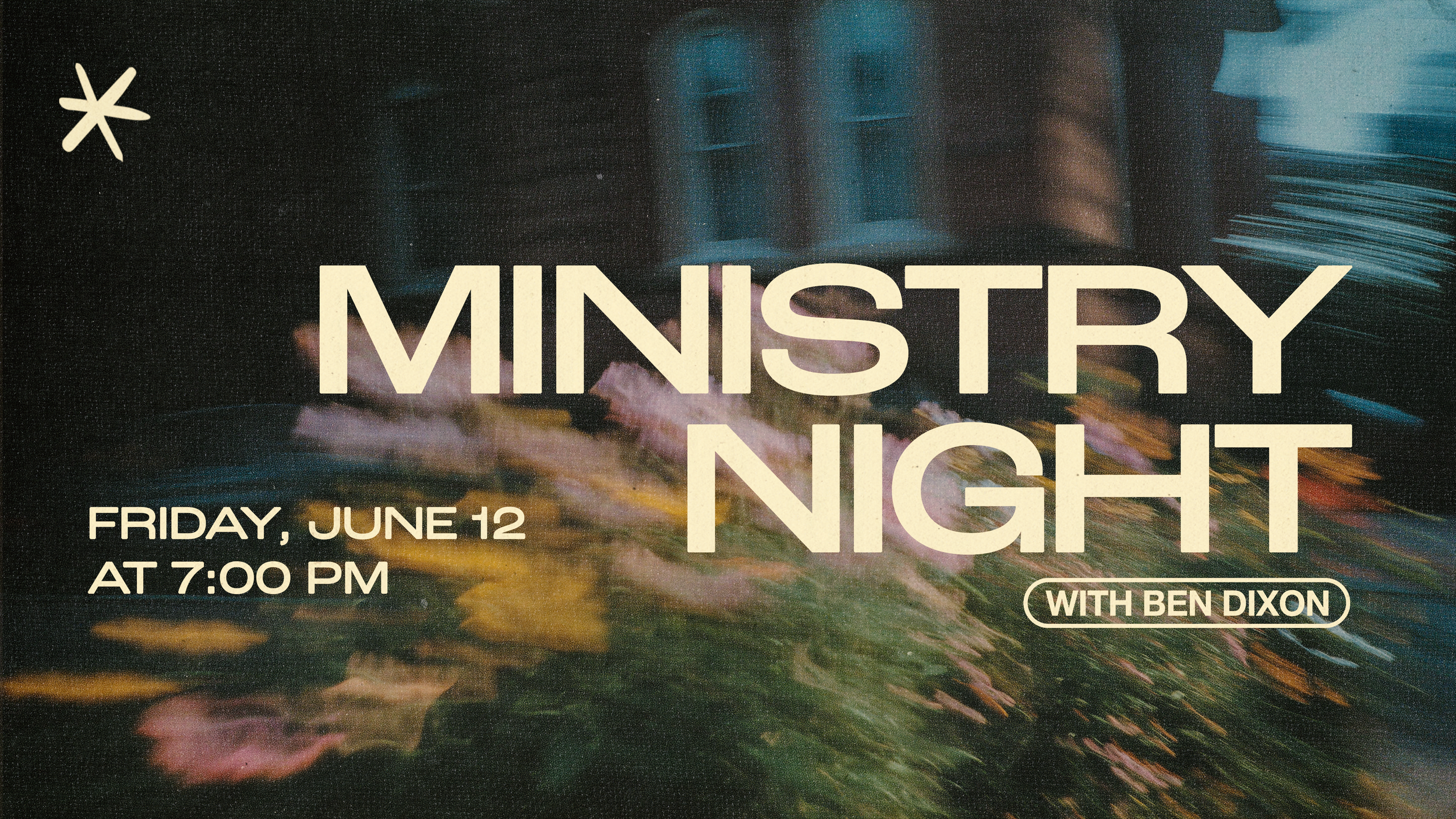 Ministry Night with Ben Dixon