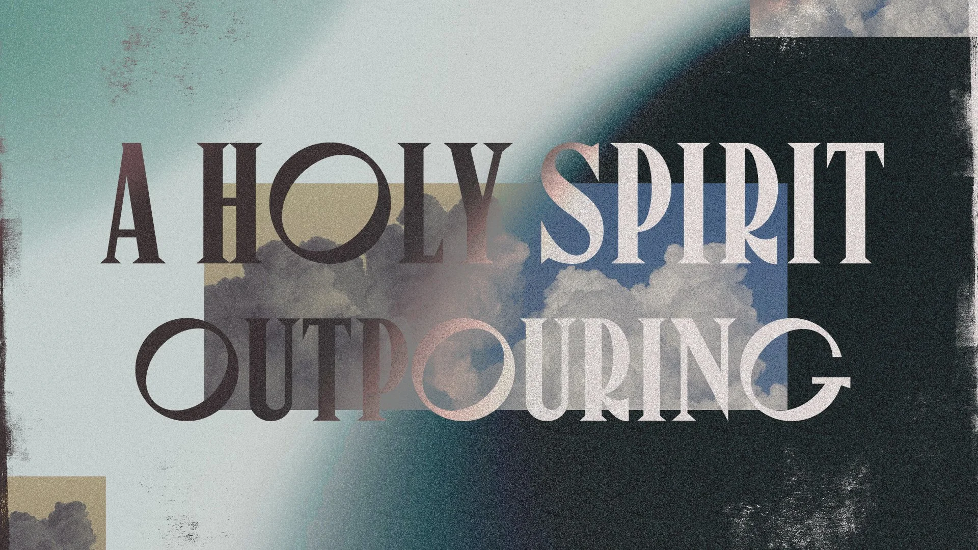 Holy Spirit Outpouring