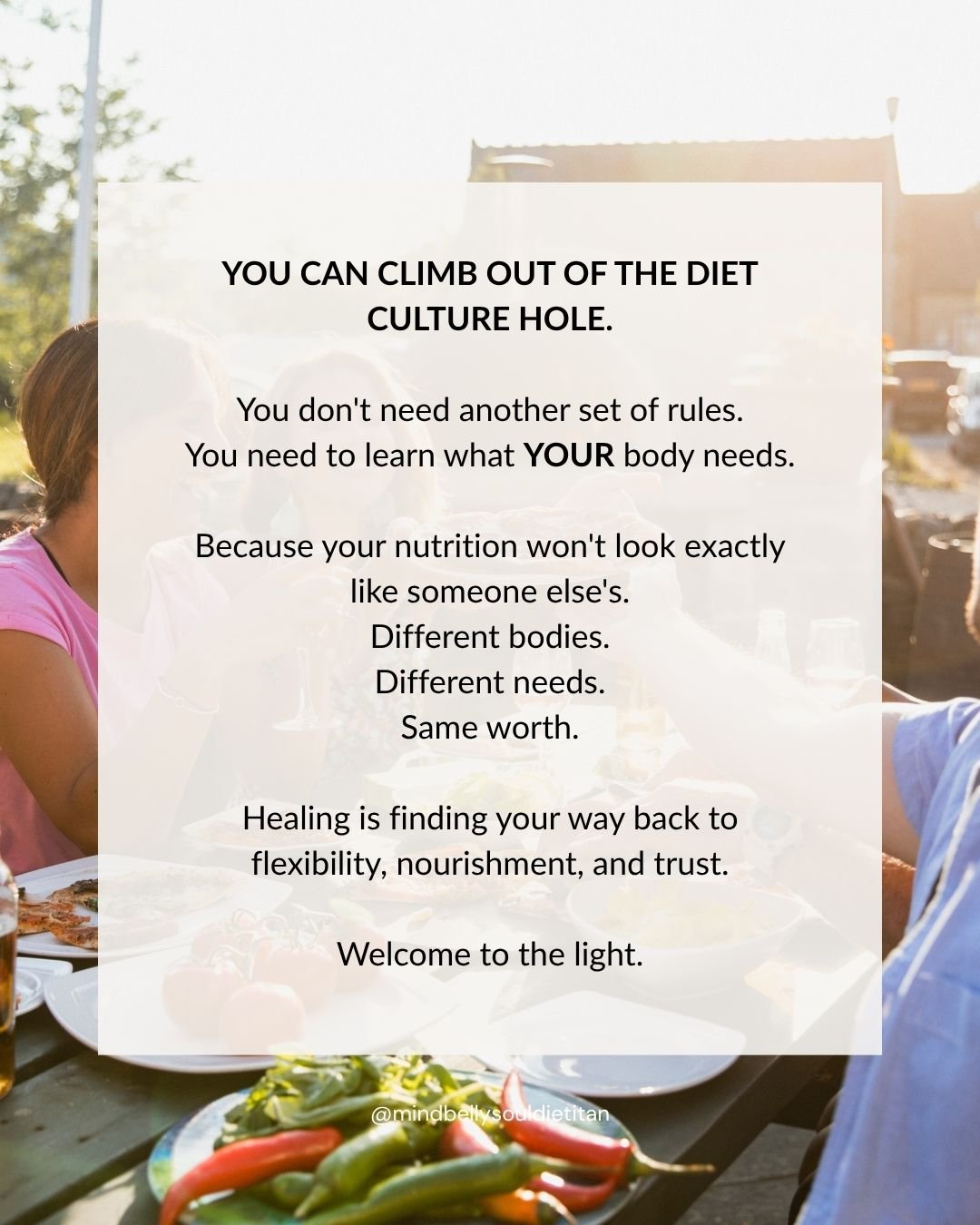 Sometimes diet culture feels like a deep hole.

You keep digging because you think the next diet, rule, meal plan, workout, or &ldquo;healthier&rdquo; version of yourself will finally get you out.

But the deeper you go, the harder it can become to h