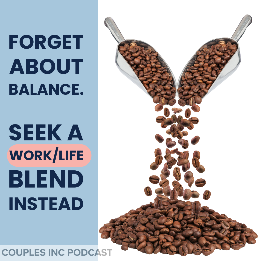 Finding Your Work-Life BLEND