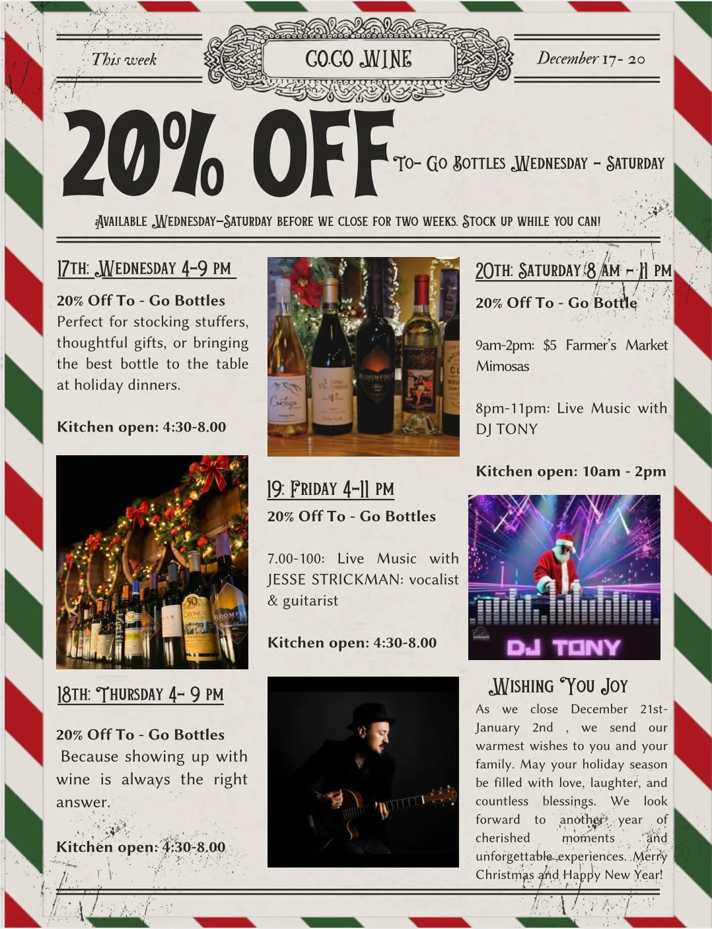 🎁 Stock Up ! 🍷
Enjoy 20% OFF to-go bottles Wednesday&ndash;Saturday before we close for the holidays (Dec 21&ndash;Jan 2).

✨ Schedule:
&bull; Wed 17 &amp; Thurs 18 | 4&ndash;9 PM &ndash; 20% off to-go bottles
&bull; Fri 19 &ndash; 20% off + Live m