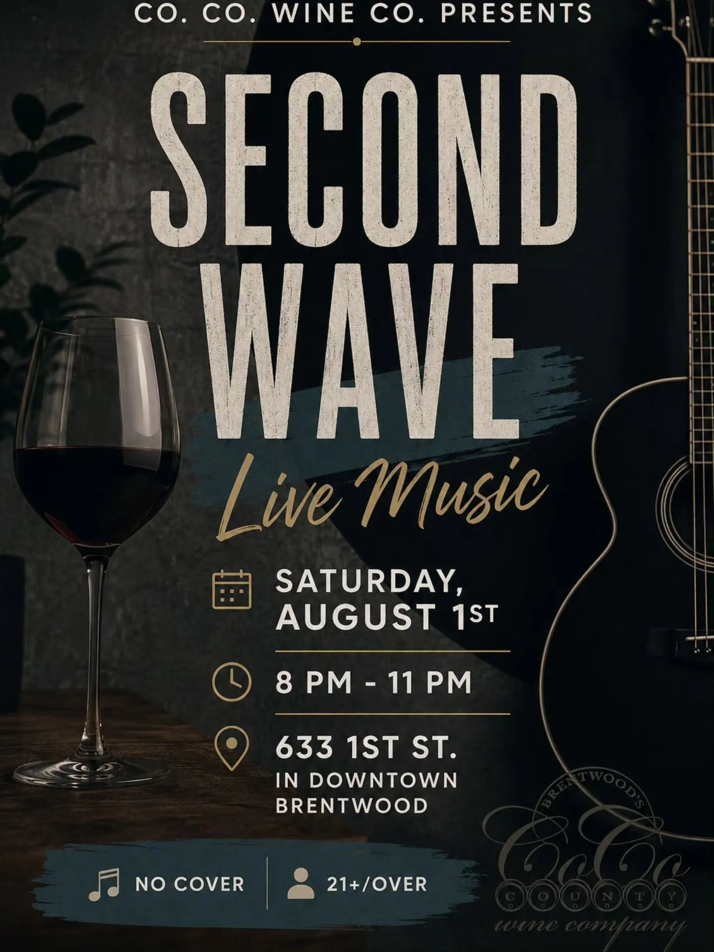 Spend your Saturday night with us as Second Wave brings their alternative sound to Co. Co. Wine Co. Grab a glass, bring your friends, and enjoy an evening of live music in the heart of Downtown Brentwood.

📅 Saturday, August 1
🕗 8 PM &ndash; 11 PM
