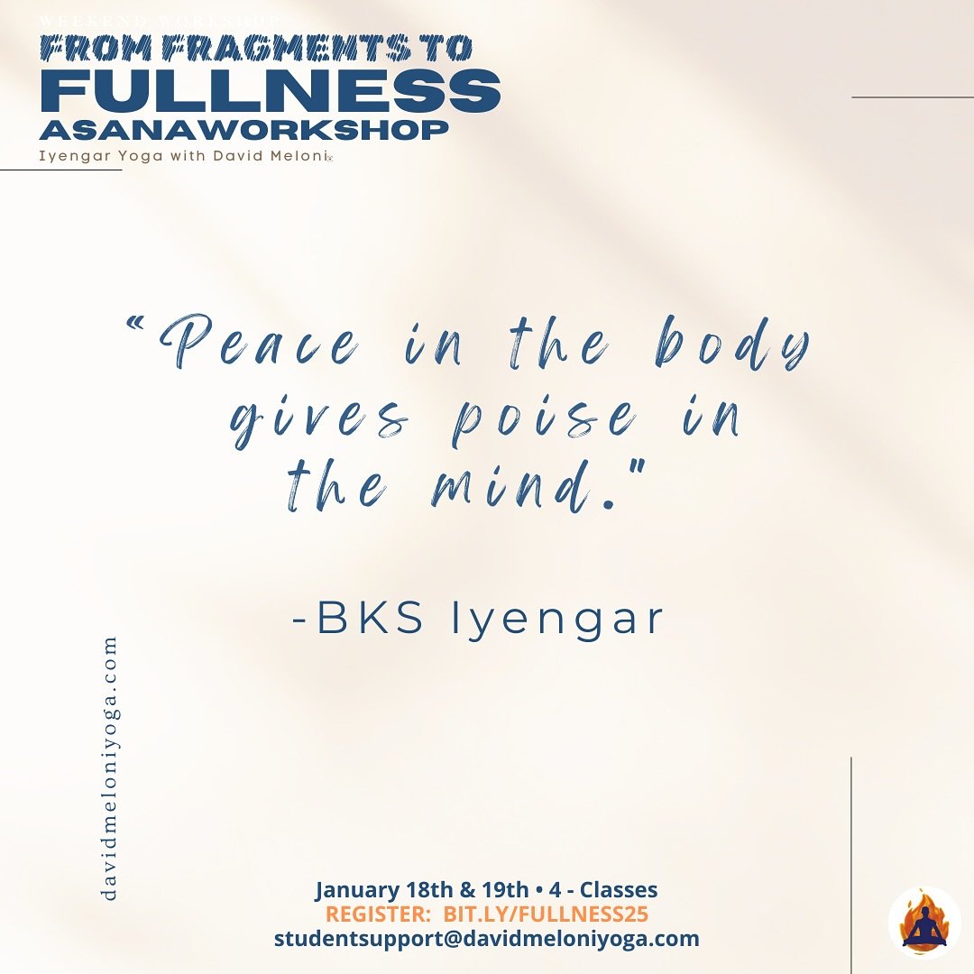 ✨ &ldquo;From Fragments to Fullness Workshop &bull; 4-Sessions of Asana 

✨ This Weekend &bull; Saturday &amp; Sunday, January 18th - 19th

✨ REGISTER: BIT.LY/FULLNESS25

WHEN: 3:30 PM - 5:00 &amp; 6:30 - 8:00 PM CET / Italy.

RECORDINGS: access incl