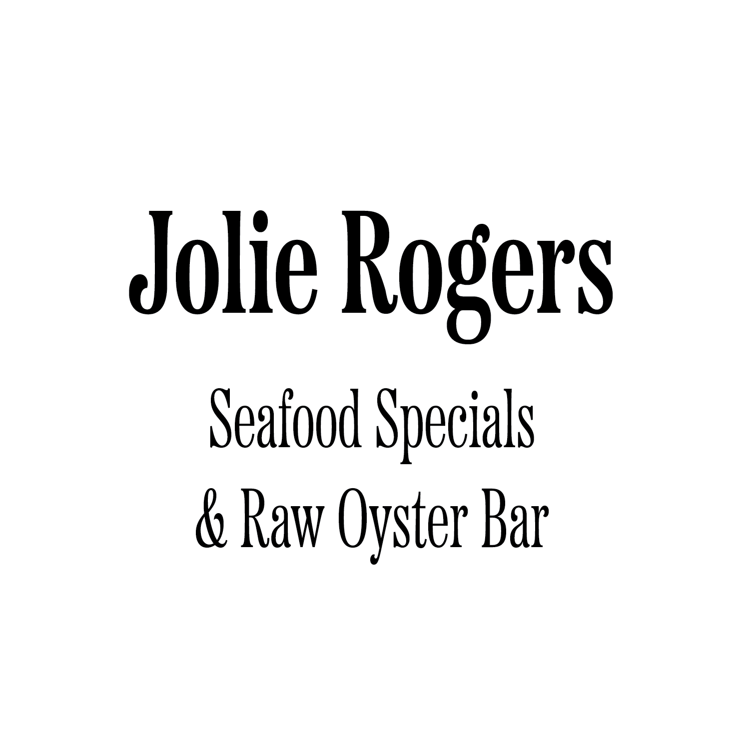 Jolie Roger's Seafood