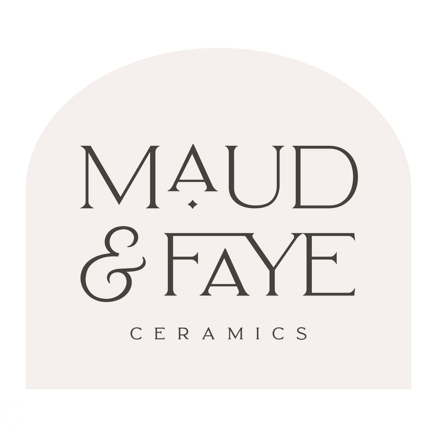 Maud &amp; Faye Ceramics