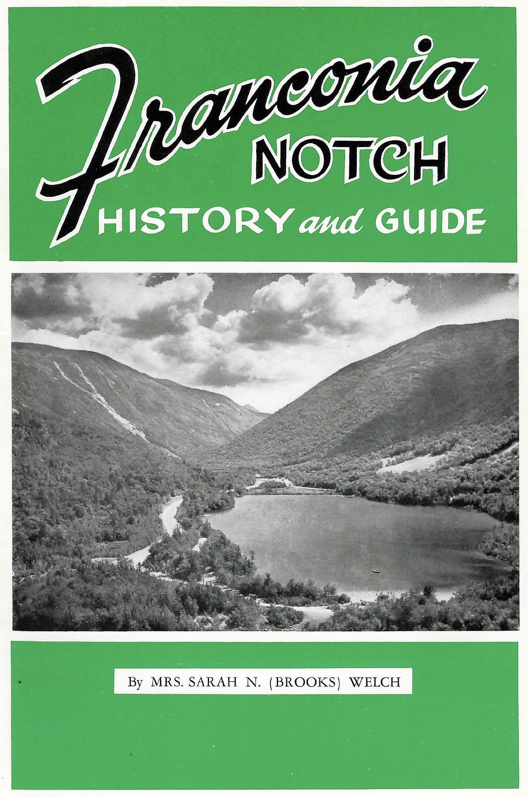 Franconia Notch History and Guide