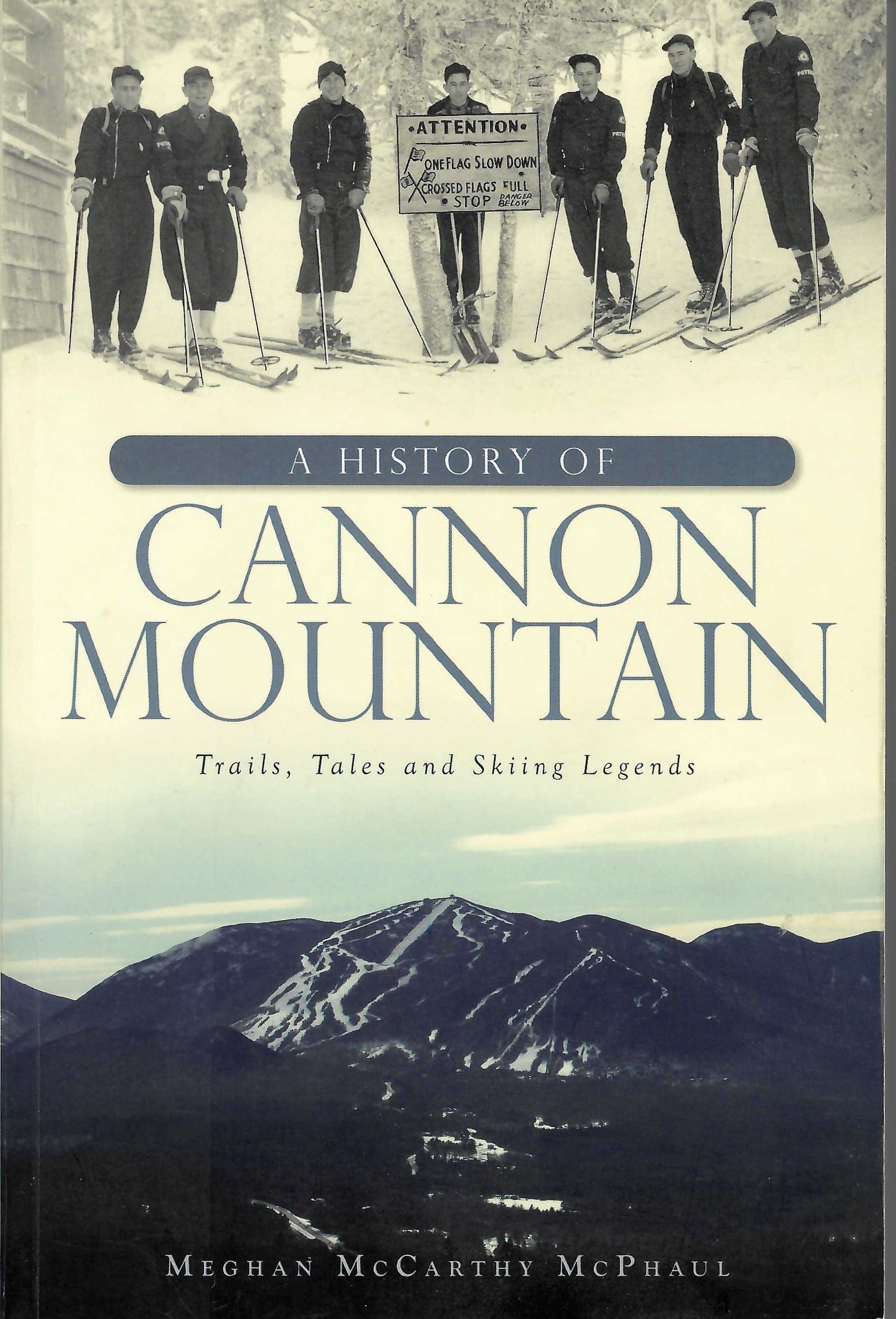 A History of Cannon Mountain