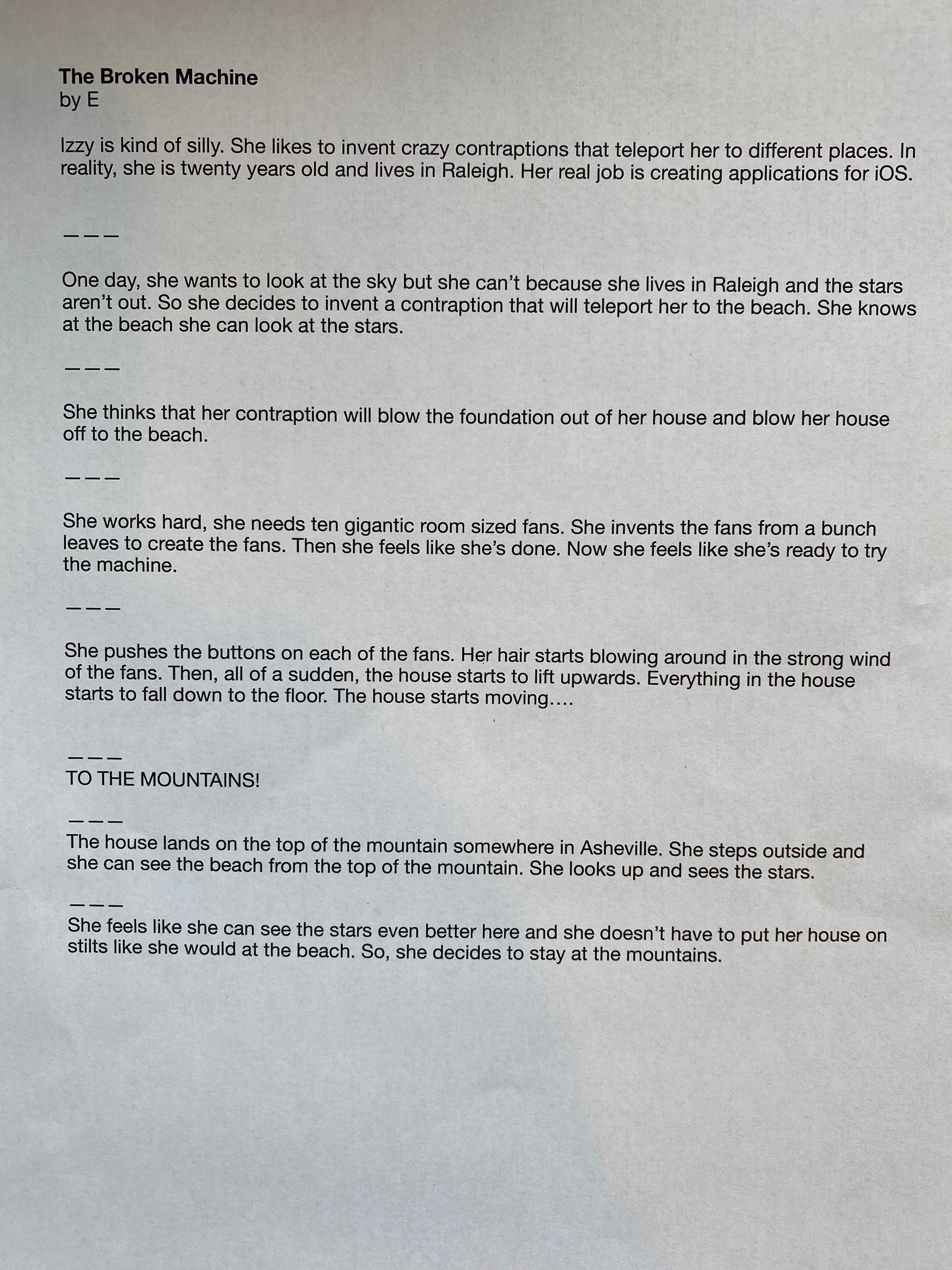 a dictated story, quite funny!