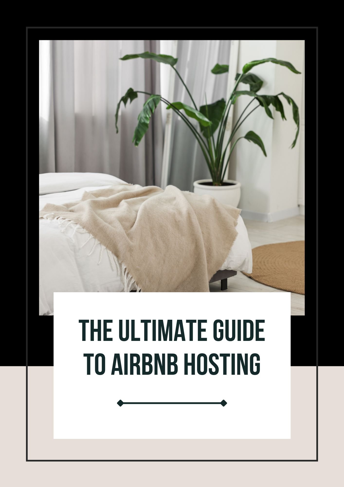 Copy of The Ultimate Guide to Airbnb and Hosting_DPH.jpg