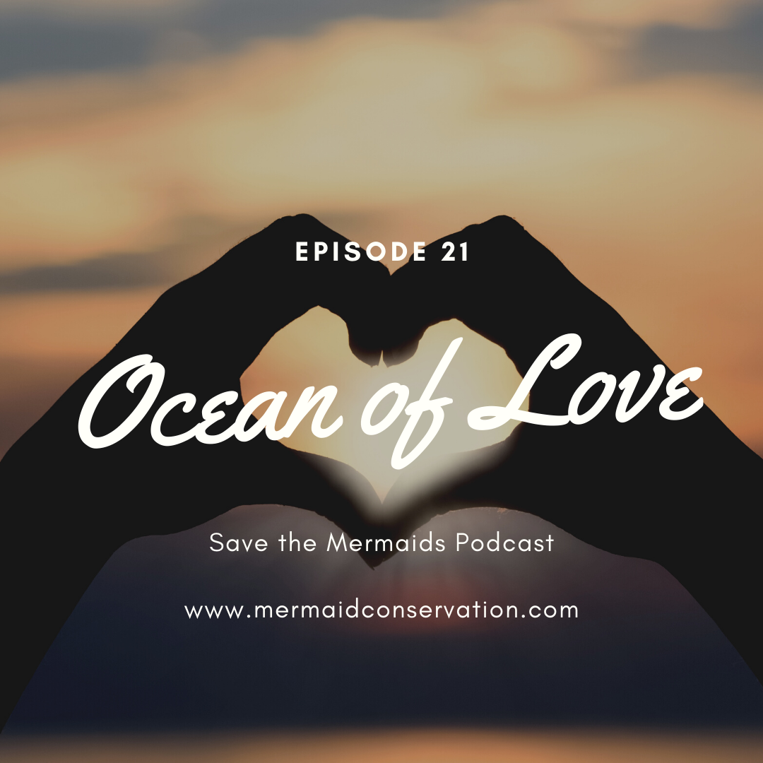 Episode 21: Ocean of Love