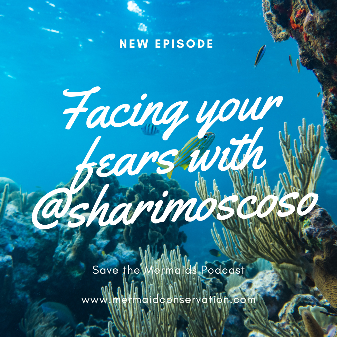 Episode 53: Facing your fears with @sharimoscoso