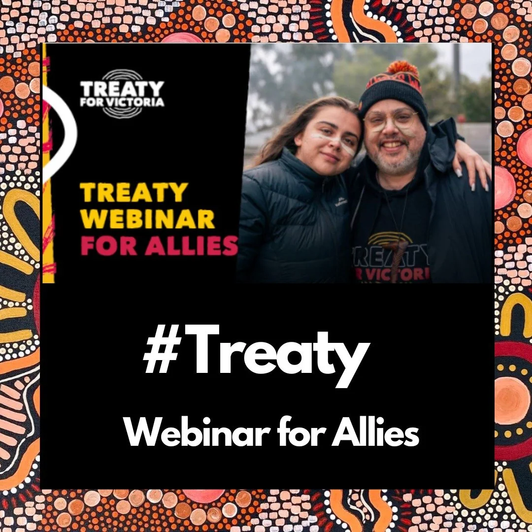 And double tick we are through the Upper House now too! ✅ ✅ 

Treaty is here people, and we strongly recommend all our Allies jump on one of these fantastic webinars from First Peoples' Assembly of Victoria

Tuesday 25 November, 6.30pm...and it's fre