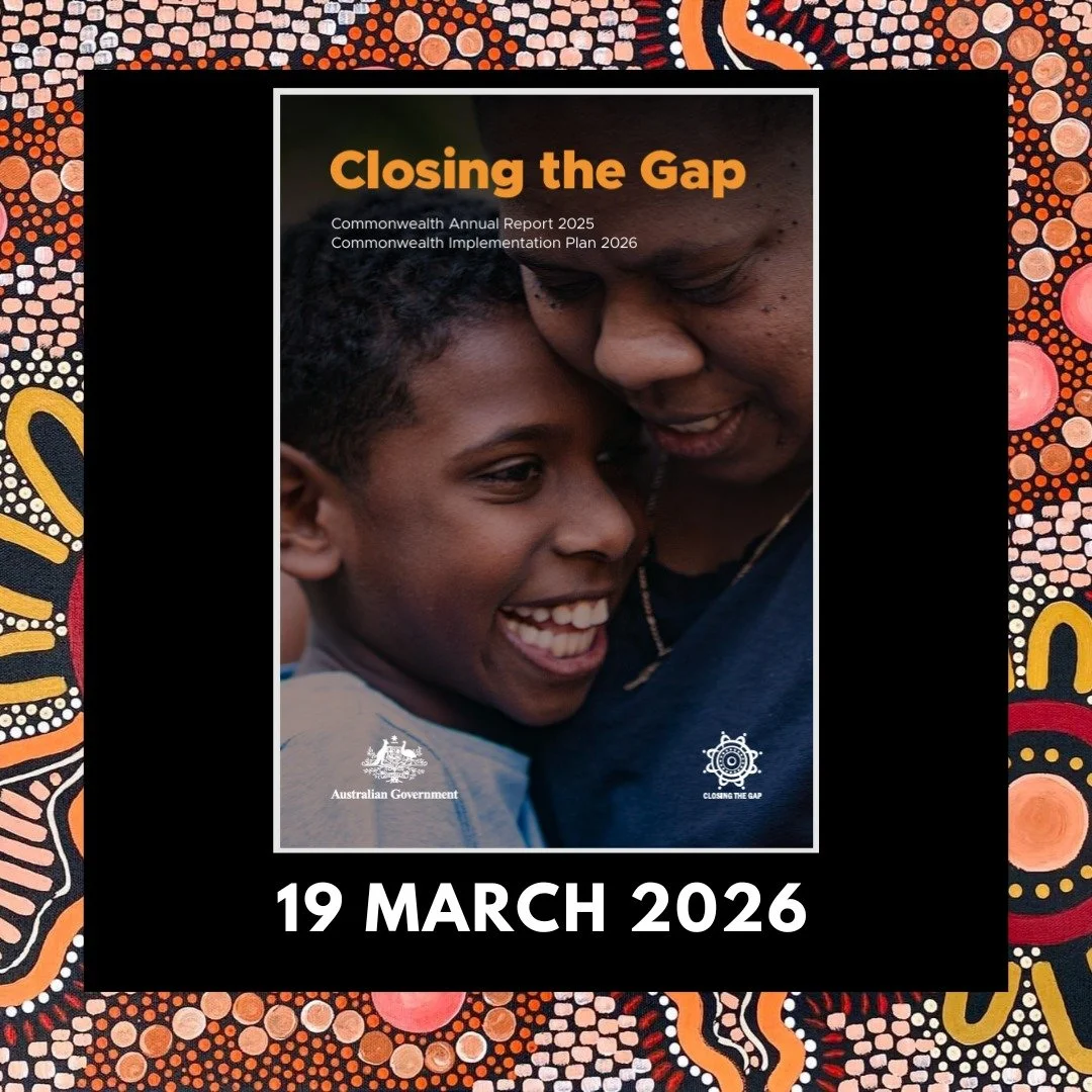 Closing the Gap Day is just around the corner &mdash; a great moment to pause, learn, and reflect.

The latest Closing the Gap report shows plenty of positive work happening, but some big goals, like life‑expectancy equality for Aboriginal and Torres