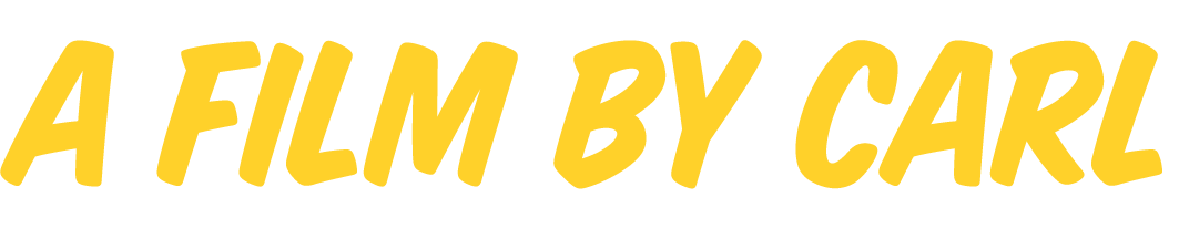 A Film by Carl