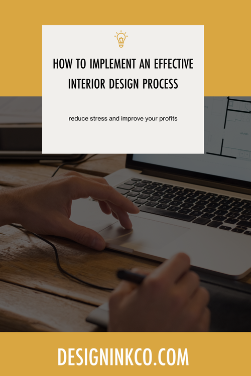How to Implement an Effective Interior Design Process — DESIGN INK CO ...