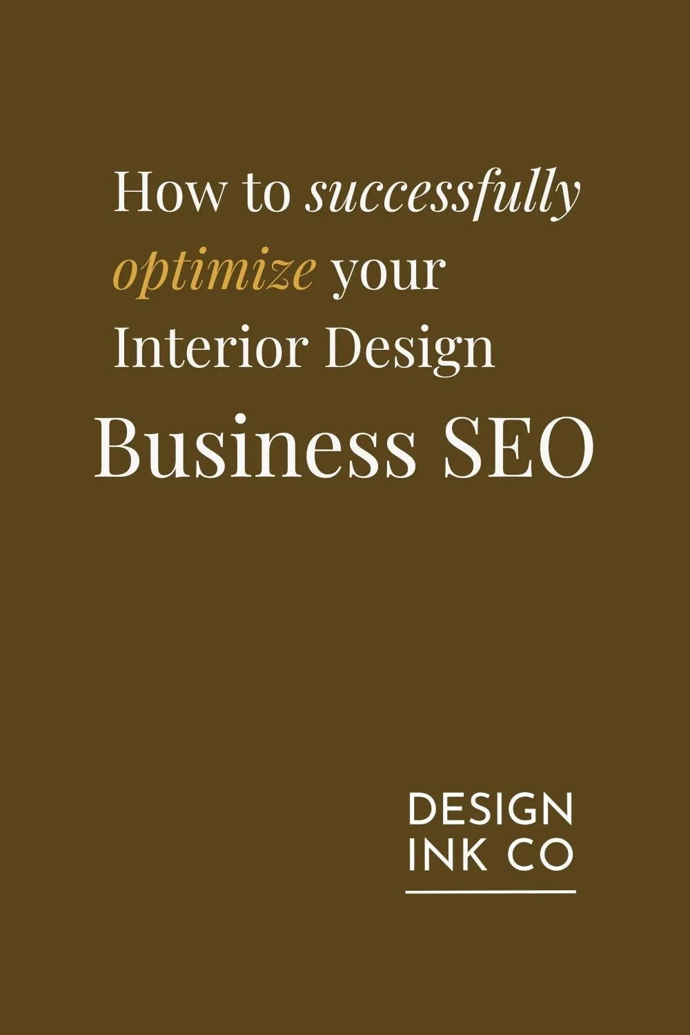 How to successfully optimize your Interior Design Business SEO — DESIGN ...
