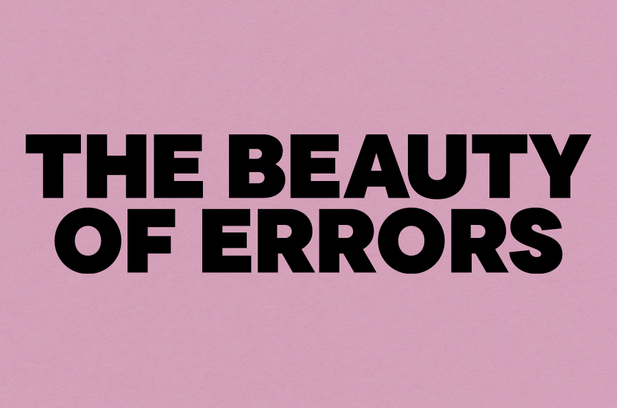 The Beauty of Errors
