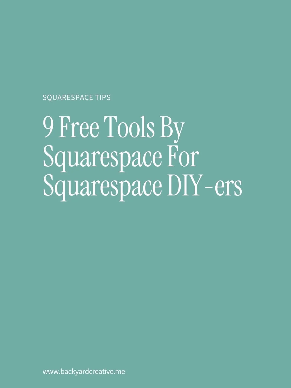 9 Free Tools By Squarespace For Squarespace DIY-ers