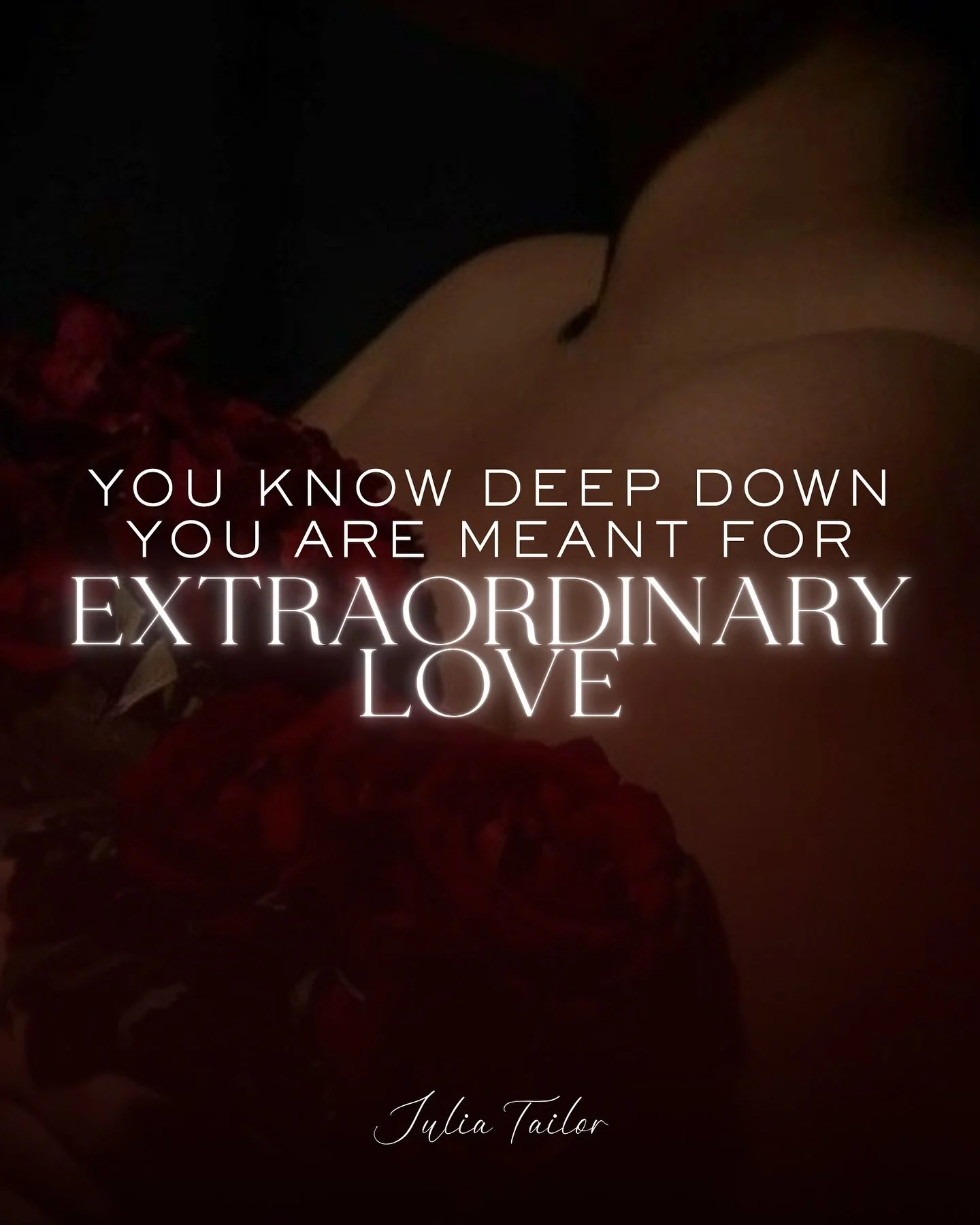 You know deep down you&rsquo;re meant for extraordinary love.🌹

Not the rose-tinted, &ldquo;we&rsquo;re cute and comfy binge-watching Netflix after work together&rdquo; kinda love but the kind where your souls actually recognise each other.

The kin