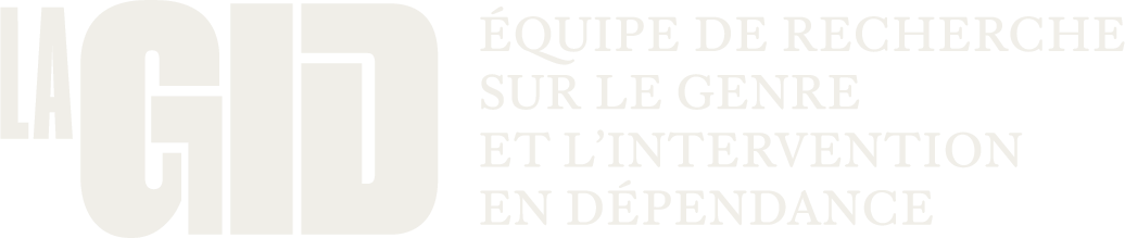 La GID - Équipe de recherche sur le genre et l'intervention en dépendance