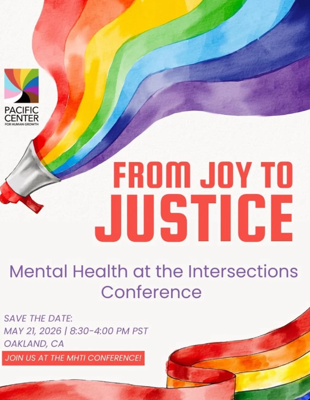 Mental Health at the Intersections (MHTI) Conference: From Joy to Justice!