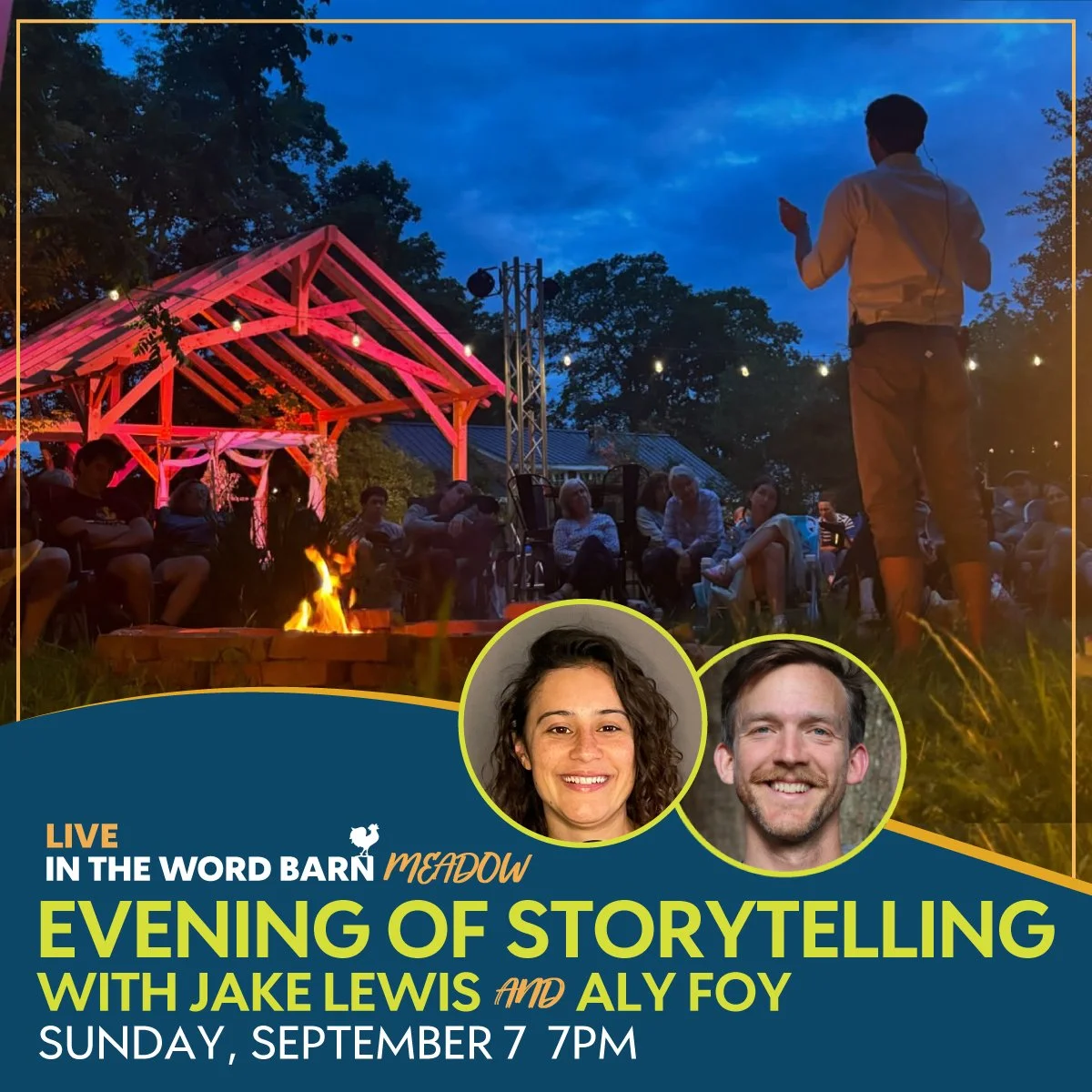 An evening of storytelling around the fire with Jake Lewis AND Aly Foy