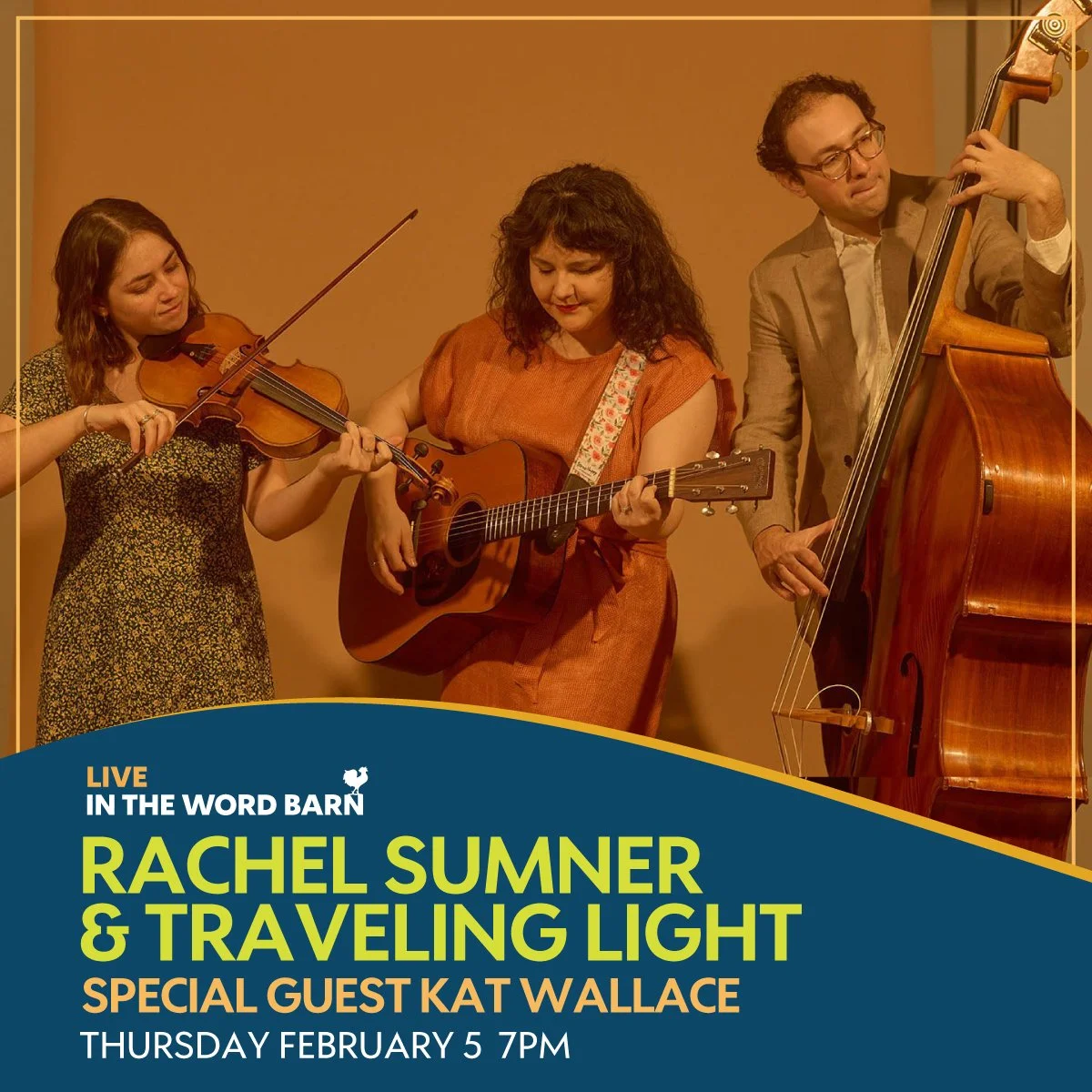Rachel Sumner &amp; Traveling Light w/s/g Kat Wallace