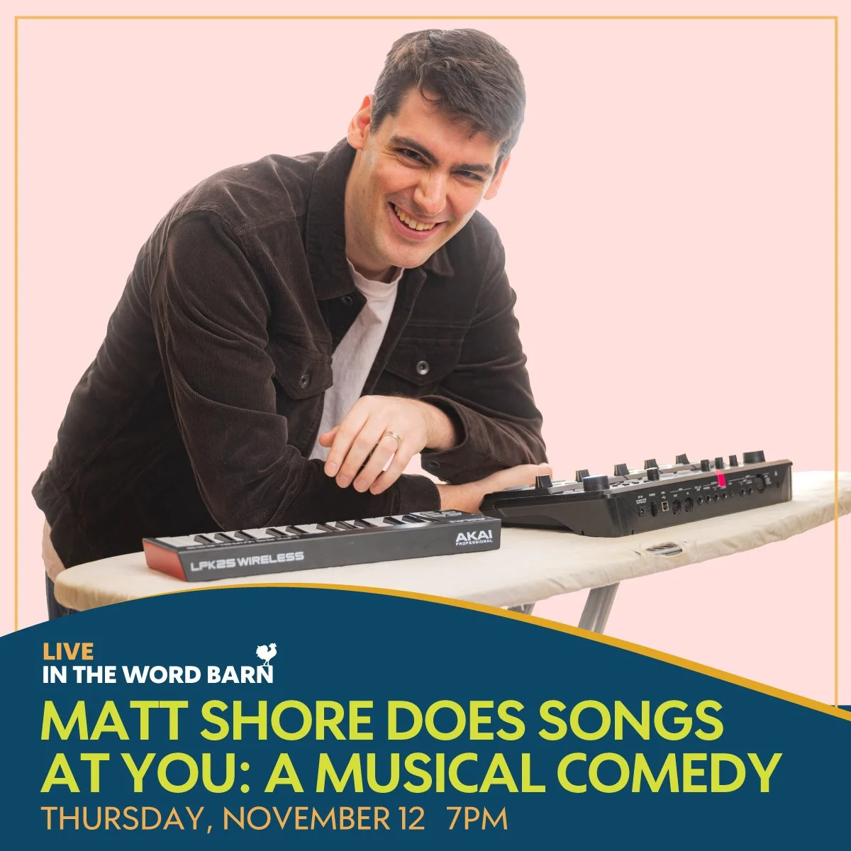 Matt Shore Does Songs at You: A Musical Comedy Show